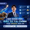 combo 100 khoá học đầu tư tài chính 2026