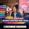 combo 100 khoá học marketing mọi nền tảng mới nhất 2026