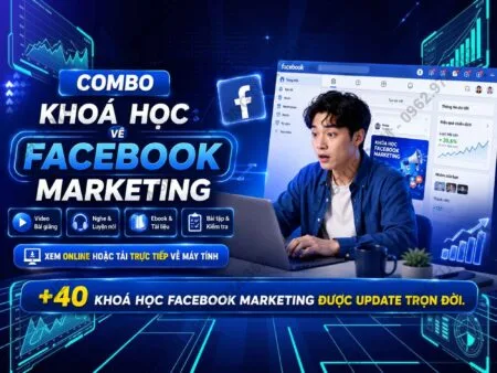 combo 40 khoá học facebook marketing